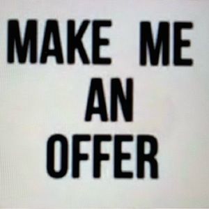Make me an offer